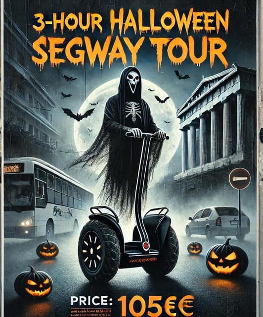 Halloween Segway Night Tour in Athens - Practical Details and Value