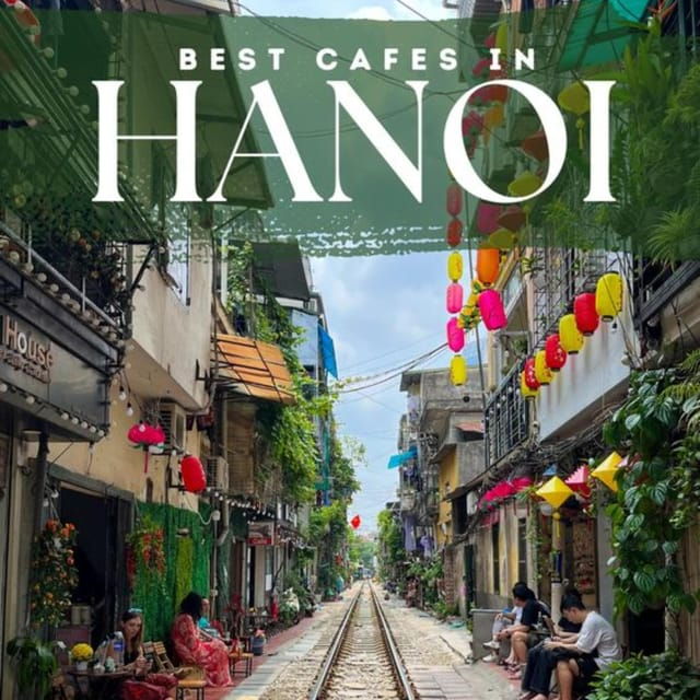 Hanoi: Eats & Beats on the Railway - Exploring Train Street