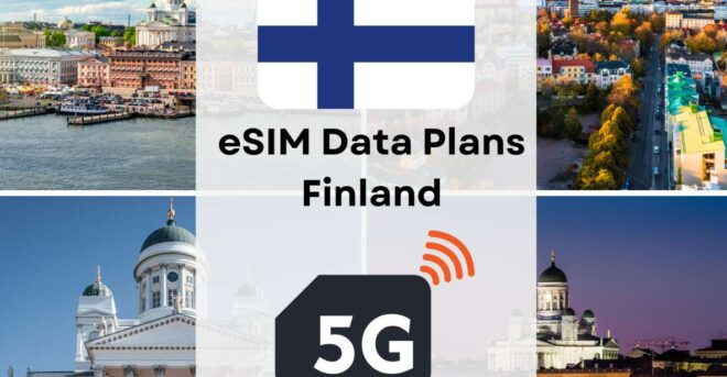 Helsinki : Esim Internet Data Plan Finland High-Speed 4g/5g - Important Considerations and Guidelines