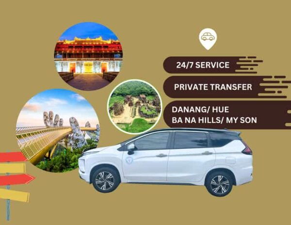 Hoi An: Private Car to Hue/Ba Na Hills/Da Nang/My Son - Inclusions With Your Service