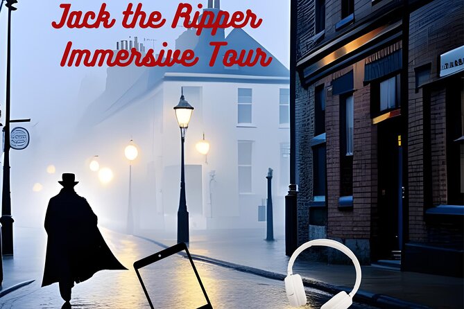 Jack the Ripper Immersive Tour - Inclusions
