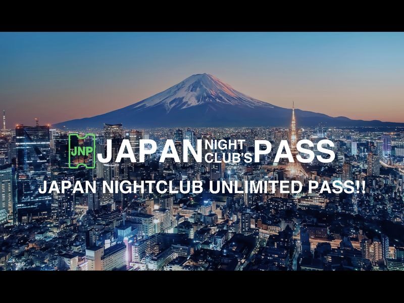Japan Nightlife Pass: Access Famous Clubs in Tokyo & Osaka - The quick take