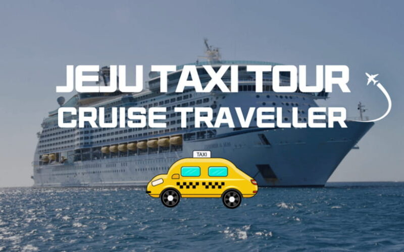 Jeju Cruise Shore Excursion Private Taxi Tour Car Charter - An In-Depth Look at the Jeju Private Taxi Experience