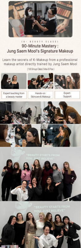 JUNGSAEMMOOL K-Beauty Makeup Group Class & 1:1 Makeup (Seongsu) - Who should book this Seongsu class?