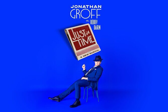 Just In Time - A New Musical on Broadway Ticket - Good To Know