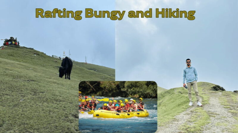 Kathmandu: Rafting, Bungy & Private Hiking - Final Thoughts: Is This Tour for You?