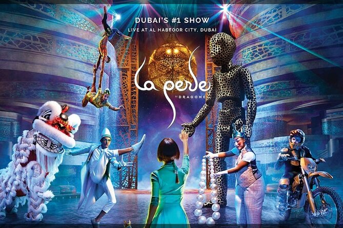La Perle By Dragone Dubai - VIP Tickets - Cancellation Policy