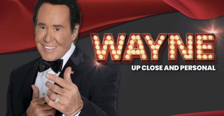 Las Vegas: Wayne Newton - Up Close and Personal - Wayne Newtons Journey to Stardom