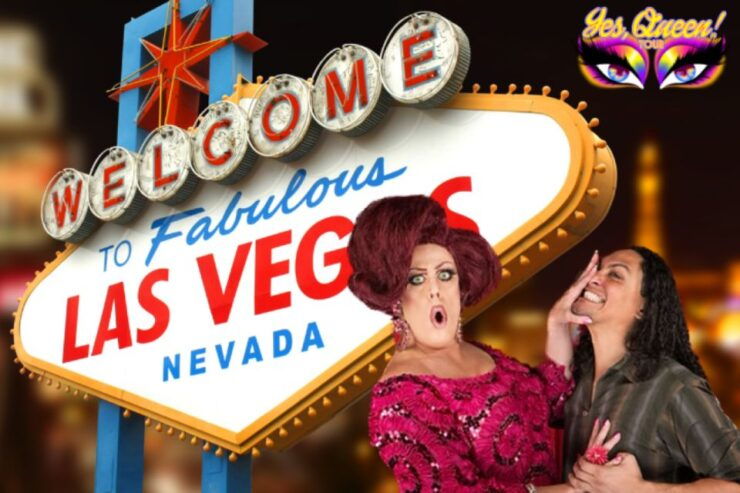 Las Vegas Yes, Queen Drag Queen Guided Pub Crawl - Duration and Language Availability