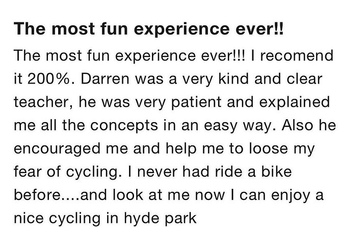 Learn to Cycle in 2.5 Hours Whilst on Vacation in London! - Additional Information