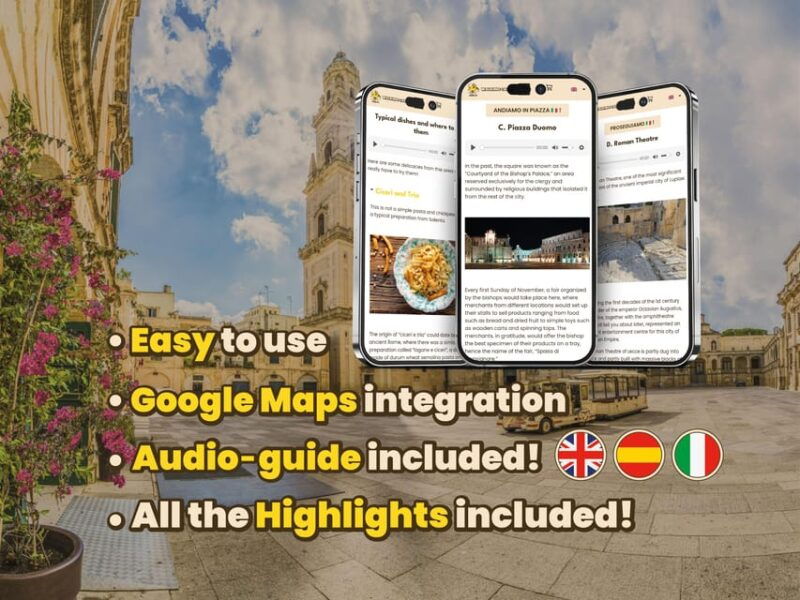 Lecce: Digital Guide Made With a Local for Your Tour - Features of the Digital Guide