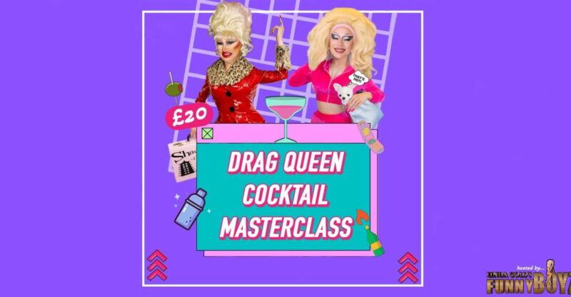 Liverpool: Drag Queen Cocktail Masterclass at FunnyBoyz - Who Would Love This Experience?