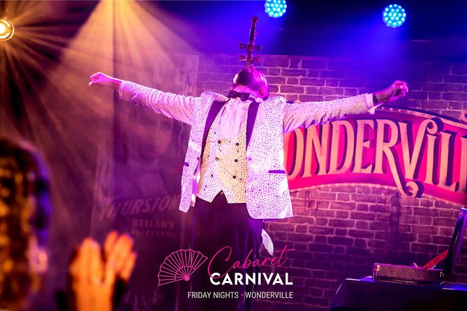 London Cabaret Carnival at Wonderville - Tickets - Entry Requirements and Seating