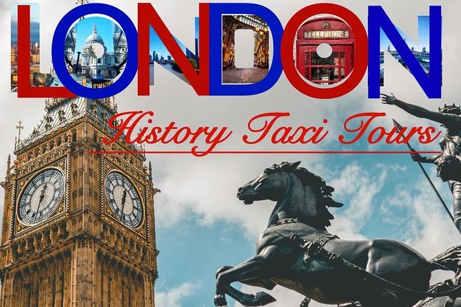 London History Taxi Tours - Flexible and Customizable Schedule