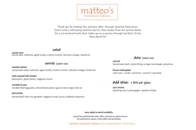 Lunch at Matteos Ristorante Italiano at The Venetian Resort - Cancellation Policy