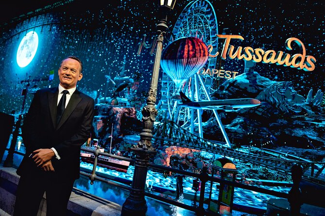 Madame Tussauds Budapest Entry Tickets - Good To Know