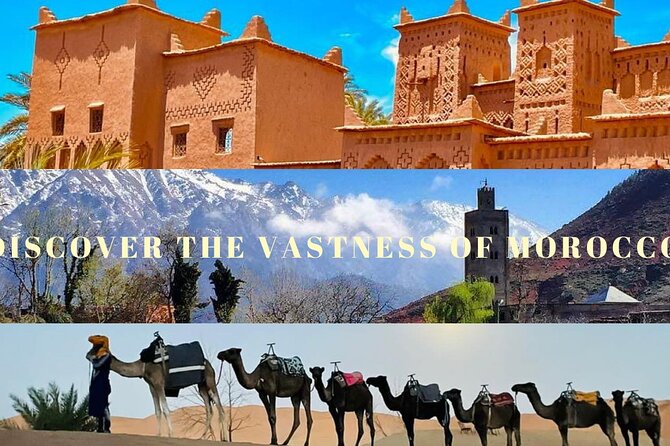 Magical Morocco 8 Days (190 per Day ) - Must-See Landscapes