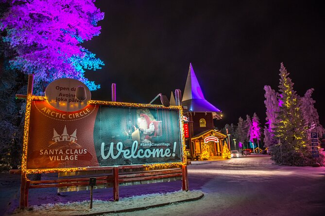 Magical Rovaniemi Evening Santa Village and Aurora Borealis - Inclusions and Pickup Details