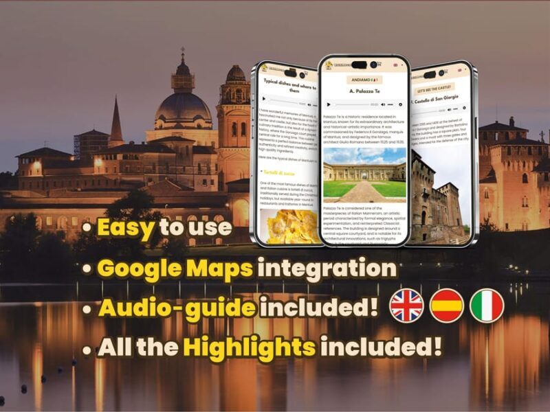 Mantova: Digital guide made with a Local for your Tour - Exploring Mantova with a Digital Guide
