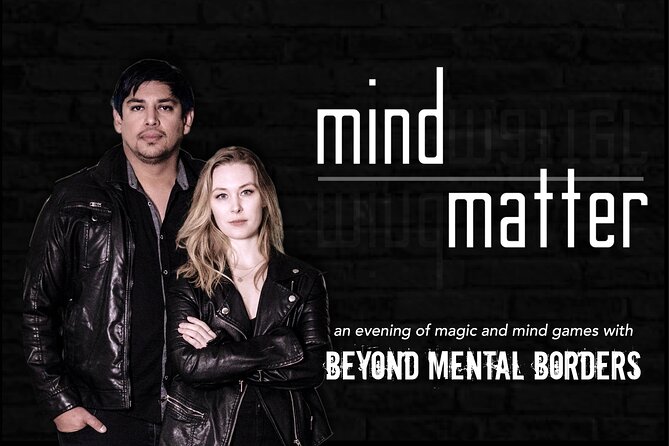 MIND OVER MATTER - Torontos Best Mentalism and MINDreading Show - Ticket Pricing Details