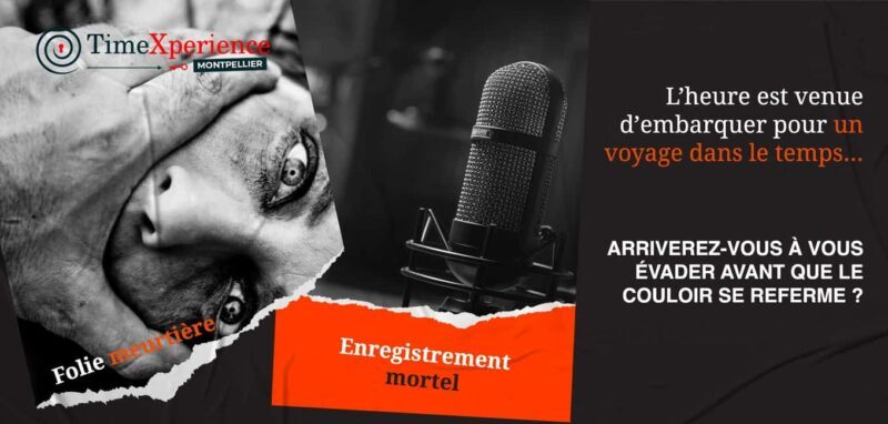 Montpellier : Timeperience Escape Room - Introduction