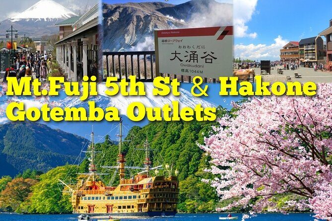 Mt. Fuji, Hakone Pirate Ship, Owakudani Ropeway, Gotemba Outlets - Introduction