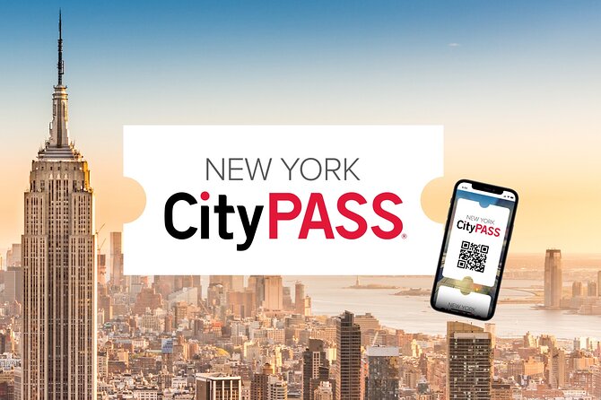 New York CityPASS - Benefits of the New York CityPASS