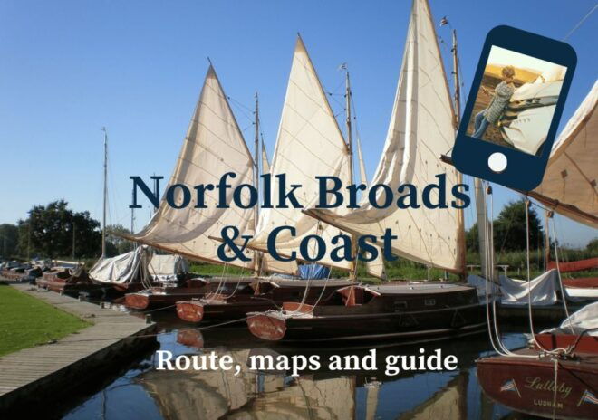 Norfolk Broads & Coast Fully-Flexible Self-Guided Road Trip - User-Friendly Online Guide