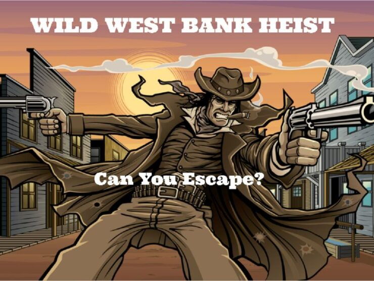 Northfield: Wild West Bank Heist Escape Room Experience - Booking Details