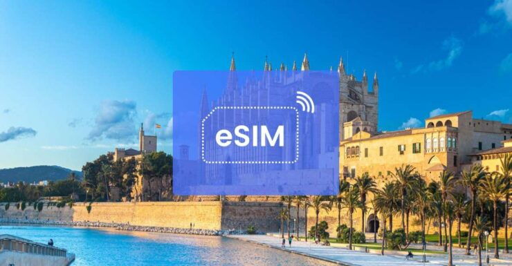 Palma (Mallorca): Spain/Europe Esim Roaming Mobile Data Plan - Duration and Features