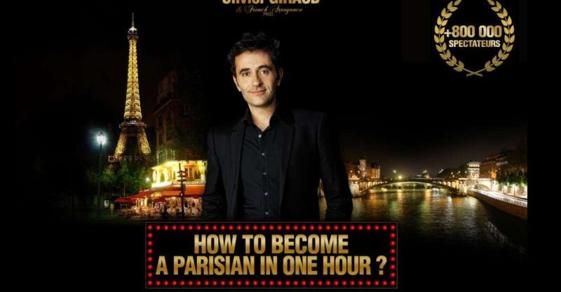 Paris: Comedy Show in English - How to Become a Parisian - Exploring Cultural Differences