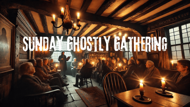 Phantom Parlours: Sunday's Ghostly Gatherings - Darker Past Exploration
