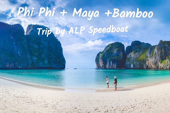 Phi Phi Islands Premium Day Trip Speedboat With Seaview Lunch by ALP Tour - Itinerary