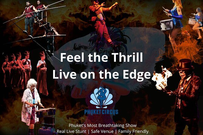 Phuket Circus : The Adrenaline Rush Show Tickets (Aqua Circus) - Introduction