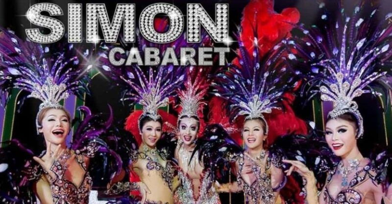 Phuket: Simon Cabaret Show Admission Ticket With Transport - Show Details