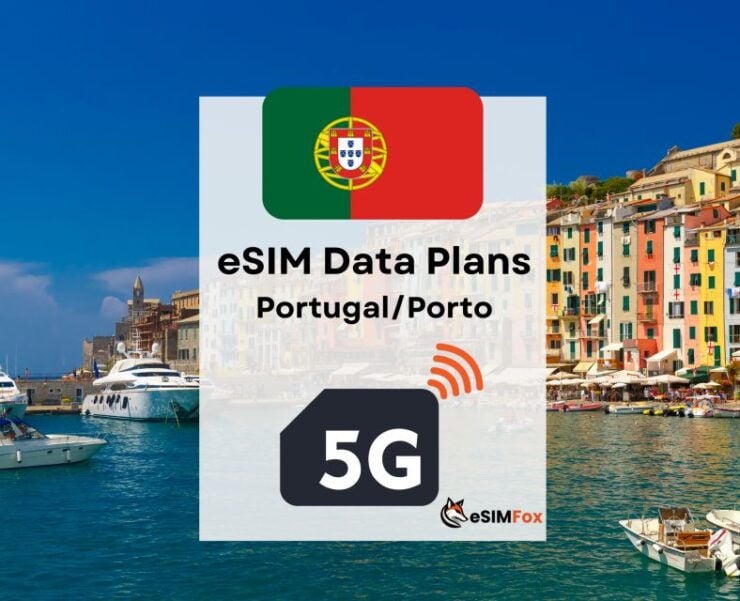 Porto :Esim Internet Data Plan for Portugal High-Speed 4g/5g - Booking Information