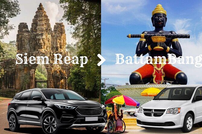 Private City Transfer from Siem Reap to Battambang Car or Van - Good To Know