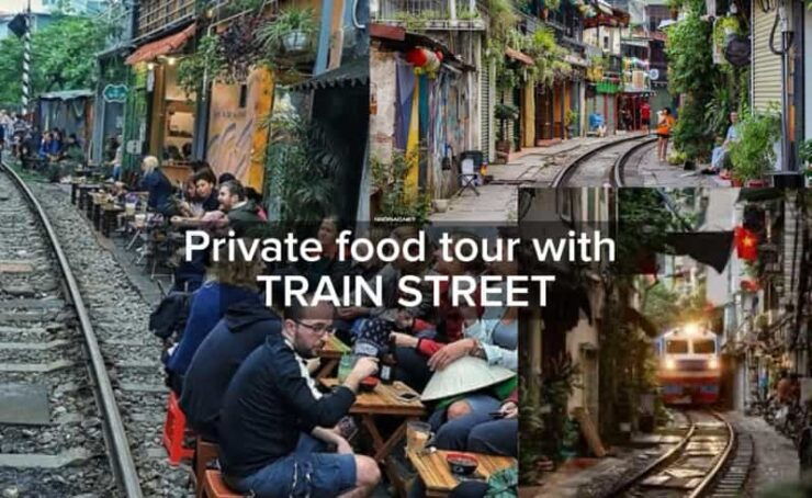 Private Food Tour of the Old Quarter With Train Street - Good To Know