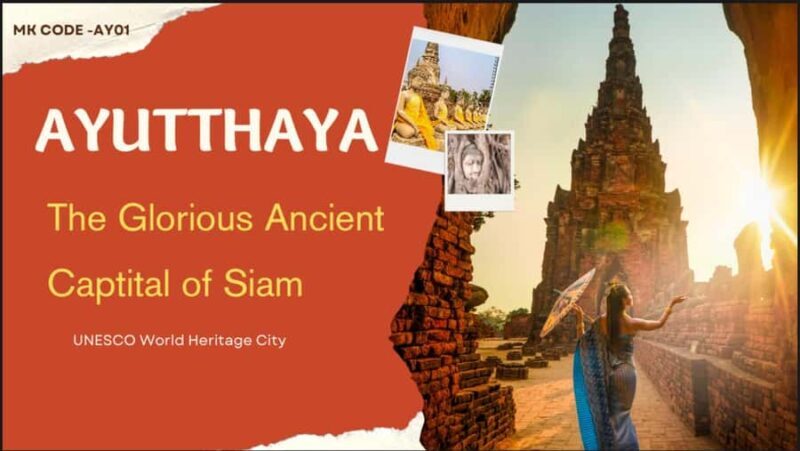 Private From Bangkok:Ayutthaya Temples and Cultural Day Tour - Good To Know