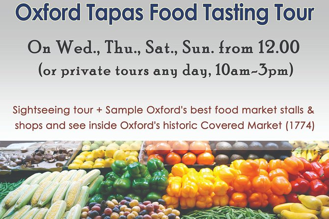 PRIVATE Oxford Food Tasting and Sightseeing Tour - Overview and Tour Details