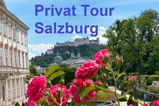 Private Salzburg Walking Tour - Good To Know