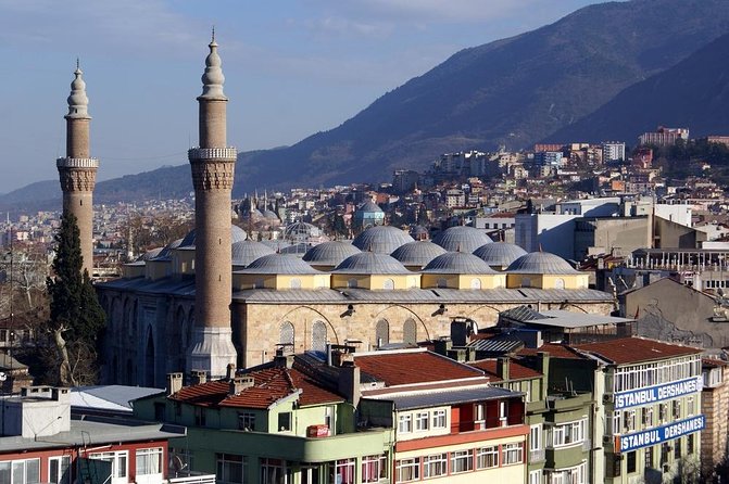 Private Tour: Bursa Day Trip From Istanbul - Famous Attractions in Bursa