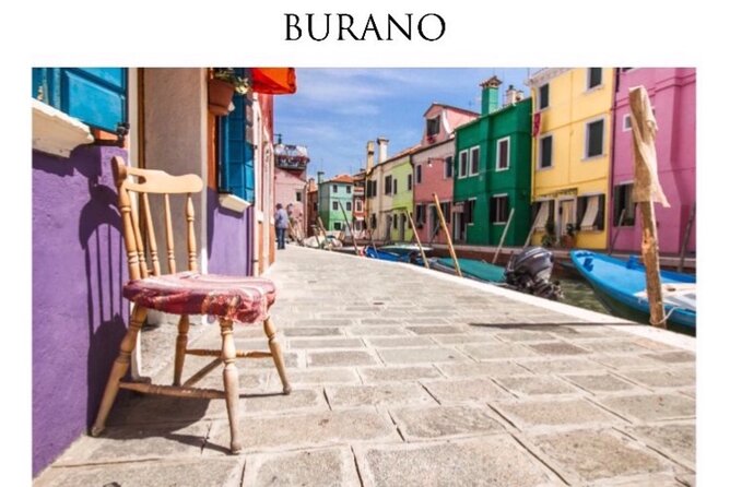 Private Tour of Burano and Murano Venice From Punta Sabbioni - Booking Information