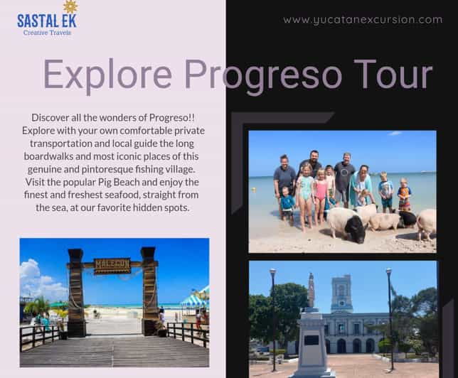 Progreso: Explore Progreso Tour - Good To Know