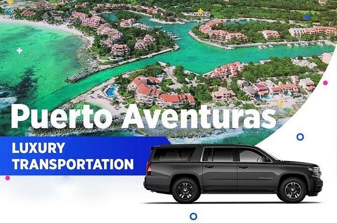 Puerto Aventuras Luxury Transportation From-To Cancun Airport - FAQ
