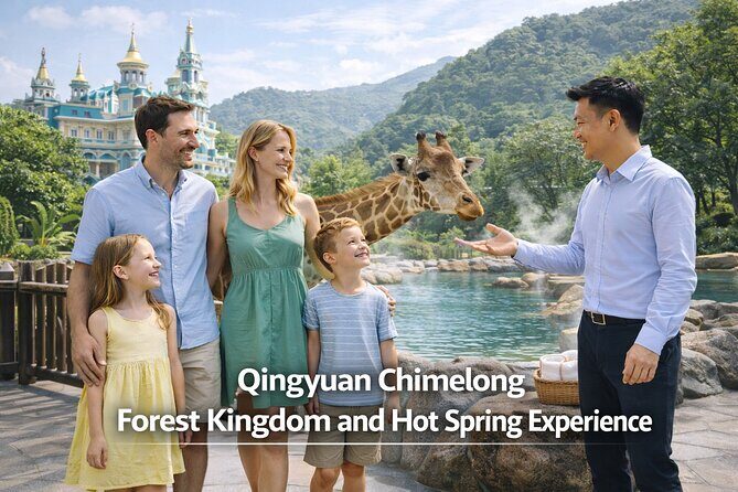 Qingyuan Chimelong Forest Kingdom and Hot Spring Experience - Good To Know