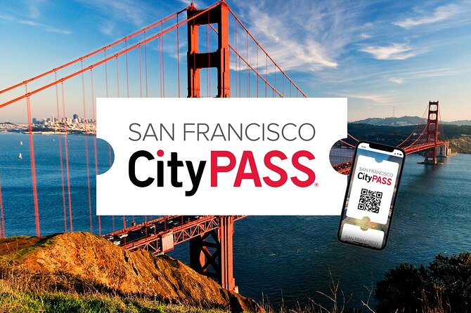 San Francisco CityPASS - Practical Information