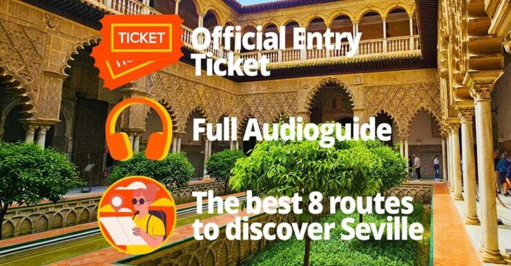 Seville: Entrance Reales Alcázares+ 8 Routes Through Seville - Experience Highlights
