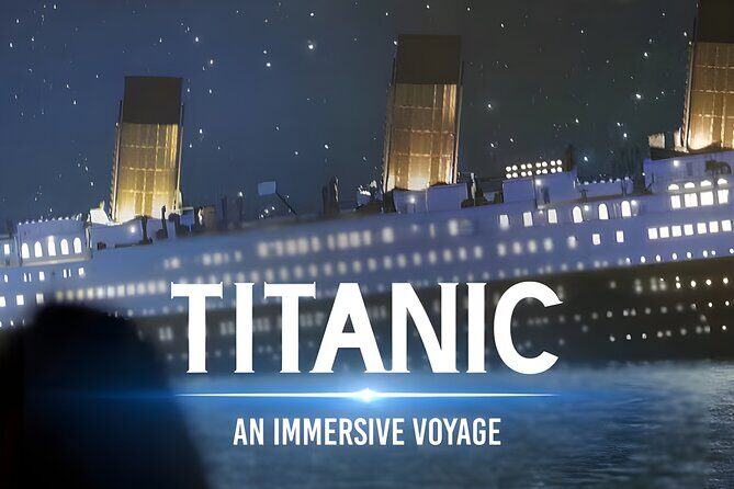 Singapore Titanic Immersive Voyage Ticket Pass - Good To Know