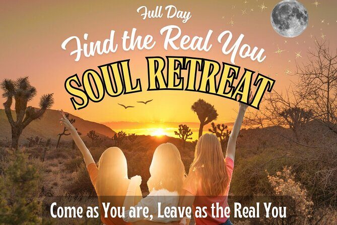 Soul Reconnection Retreat in Joshua Tree - Good To Know